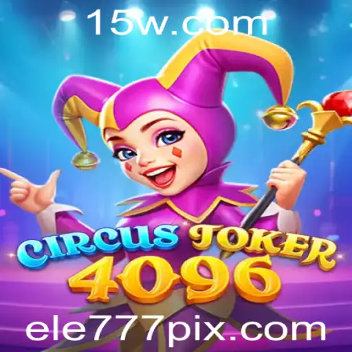 Descubra o Fascinante Mundo de CircusJoker4096: Como Jogar e Vencer