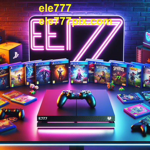 Descubra o Mundo dos Jogos com as Análises do Ele777